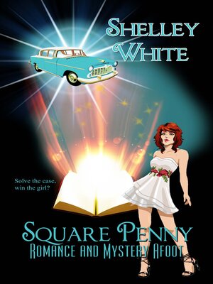 cover image of Square Penny: Romance and Mystery Afoot